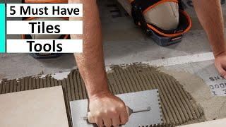 Top 5 Best Tile Tools for Perfect Tile Installation