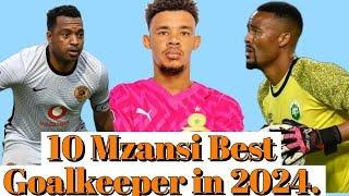 Top 10 best goalkeeper in South Africa 2024| #1 will shock you