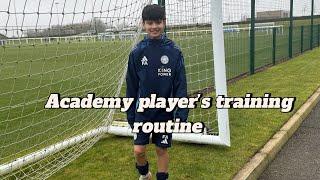 Academy player’s training routine!!!