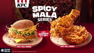 Memang Syok MALA-yan Ayam & Burger Spicy Mala KFC!