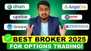 Groww vs Zerodha vs Angel One vs Dhan vs Upstox | Best Broker App for Option Trading in India 2025