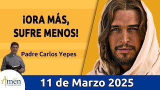 Evangelio De Hoy Martes 11 Marzo 2025 #PadreCarlosYepes l San Mateo 6, 7-15 l Misa