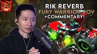 Mythic Rik Reverb - Fury Warrior PoV + Commentary
