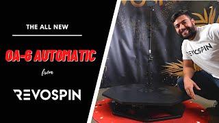 The All New OA-6 Automatic From RevoSpin!