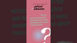 Fun Facts About Independent Patient Advocates