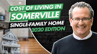 What's the Cost of Living in Somerville MA? | Home for Sale in Somerville MA 2020 Edition