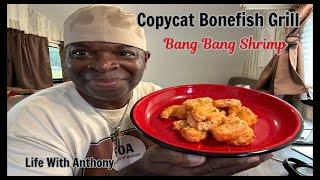 My Tiny RV Life: Copycat Bonefish Grill Bang Bang Shrimp | Buffalo NY Meetup 28th 2 pm Galleria Mall