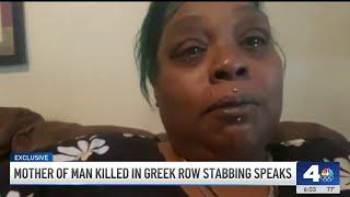 Mother of USC Greek Row stabbing victim speaks to NBC Los Angeles