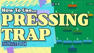 Team Instruction: Pressing Trap (FM24 Guide)