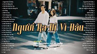 Nhạc Lofi Chill 8x9x - Người Ra Đi Vì Đâu, Cơn Mơ Băng Giá - Những Bản HIT Không Bao Giờ Cũ