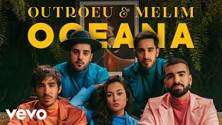 OUTROEU, Melim - Oceana