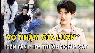 Vợ Nhậm Gia Luân đến tận phim trường giám sát chồng đóng cảnh hôn?