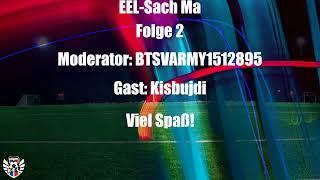 EEL SACH MA FOLGE 2 Gast: Kisbujdi