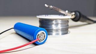 How to quickly solder 18650 Li-Ion Batteries with a soldering iron