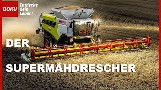 Der Supermähdrescher - Hightech auf dem Acker