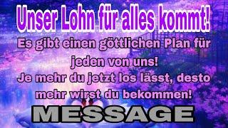 Der Lohn, der nun für uns kommt, wird gewaltig sein! Lass jetzt alles los... #MESSAGE