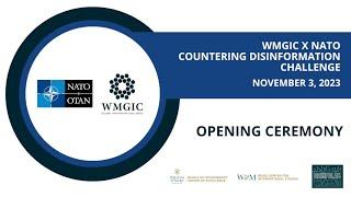 WMGIC x NATO 2023 Countering Disinformation Challenge Opening Ceremony