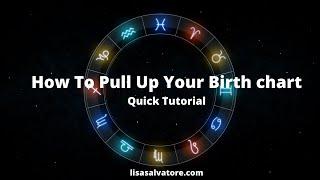 How To Pull Up Your Birth Chart Online