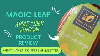 Stevia infused ACV by MagicLeaf - Everything you need to know | Product Review #applecidervinegar