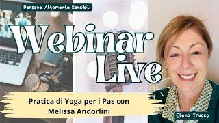 Pratica di Yoga per i Pas con Melissa Andorlini