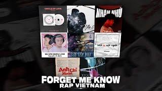 GIAI ĐIỆU TÌNH "SUY" 03 - Playlist Melody Rap (Forget Me Know, Yêu 5, Nhắn Nhủ)