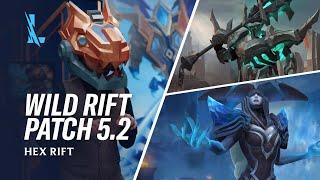 Patch 5.2 Preview  - League of Legends: Wild Rift