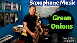 Green Onions Saxophone Music and Backing Track Download