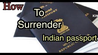 Indian पासपोर्ट सरेंडर कैसे करे यूके में |How to surrender Indian passport in uk.