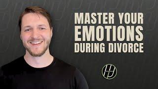 05: Mastering Your Emotions During Divorce - A Conversation About Gaining Self-Awareness & Clarity