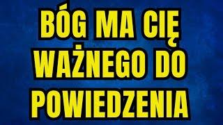 NIE IGNORUJ TEJ WIADOMOŚCI! BÓG MA CI COŚ BARDZO WAŻNEGO DO POWIEDZENIA; MUSISZ KONTYNUOWAĆ WIERZĘ