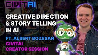 CREATIVE DIRECTION & INDUSTRY STORY TELLING ft. ALBERT BOZESAN // Civitai Creative Session