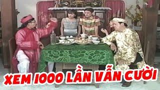 Xem 1000 Lần Vẫn Cười Không Ngừng Với Hài Xưa Bảo Quốc, Hồng Nga Hay Nhất | Không Nên Bỏ Lỡ