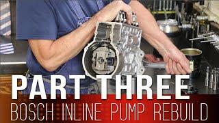 Part 3 - #Bosch #Diesel #Pump #Rebuild - Area Diesel for #bcbloc02 Hyster Forklift 8.3L Cummins Swap