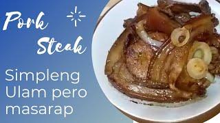 PORK STEAK | LUTONG BAHAY RECIPE || Milyn Avelino