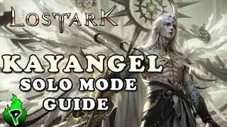 Solo Mode Guide: Kayangel | Lost Ark EU | DerPyr0n