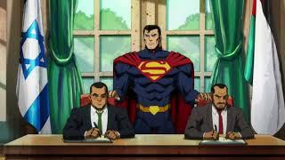 Superman solves Israel Palestine conflict