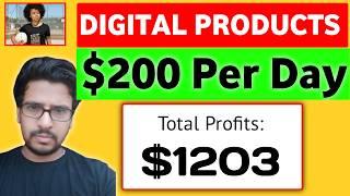 $200/Day: [Make Money Online Without Affiliate Marketing] How To Create And Sell Digital Products