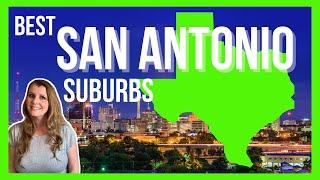 Top 7 Suburbs of SAN ANTONIO Texas | Living in San Antonio Texas