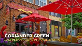 Coriander Green Restaurant, Downtown Oakville | East Indian Cuisine by Chef Harminder | SkySight.ca