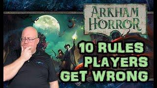 Arkham Horror Card Game: 10 Rules Players Get Wrong