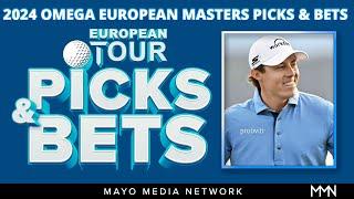 2024 Omega European Masters Picks | DP World Tour Bets | Fantasy Golf Picks