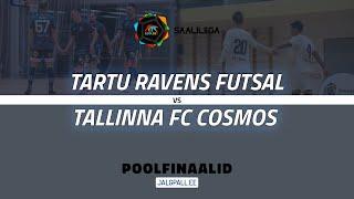 S. Tartu Ravens Futsal - S. Tallinna FC Cosmos, Coolbet saaliliiga