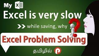 Secret Tips and Tricks to Control Slowness of an Excel File | Excel Problem Solving | in Tamil