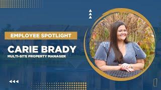 Carie Brady | Employee Spotlight