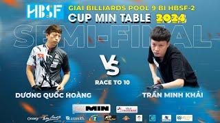 [TV] Dương Quốc Hoàng VS Trần Minh Khải- BÁN KẾT | GIẢI POOL 9 BI HBSF II CÚP MIN TABLE 2024