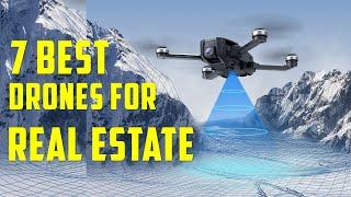 Top 7 Best Drones for Real Estate in 2022-2023 | The 7 Drone Real Estate Photography (Buying Guide)