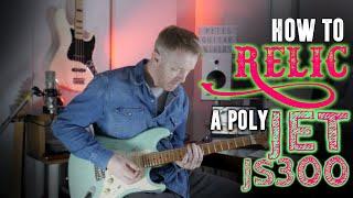 JET JS300 Strat Guitar Demo and How to Relic a Poly Finish