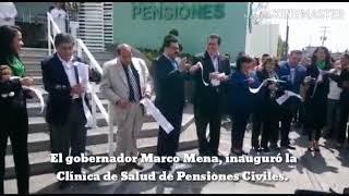 Inauguró el gobernador, Marco Mena Clínica de Salud de  Pensiones Civiles. Aquí los detalles.