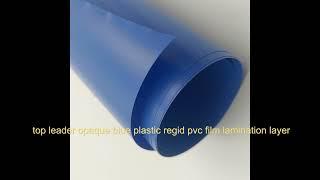 top leader opaque blue plastic regid pvc film lamination layer