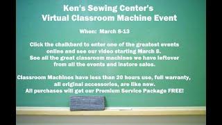 Ken's Sewing Center Virtual Classroom Event